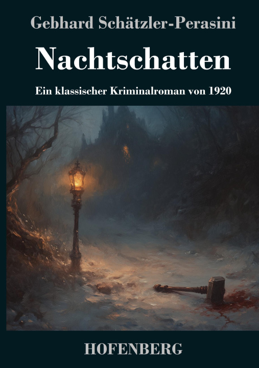 Kniha Nachtschatten Gebhard Schätzler-Perasini