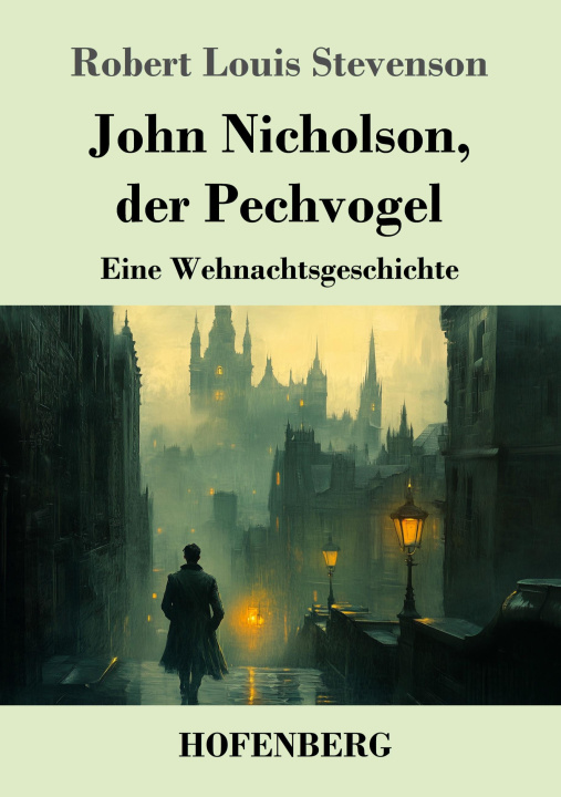Knjiga John Nicholson, der Pechvogel Heinrich Conrad