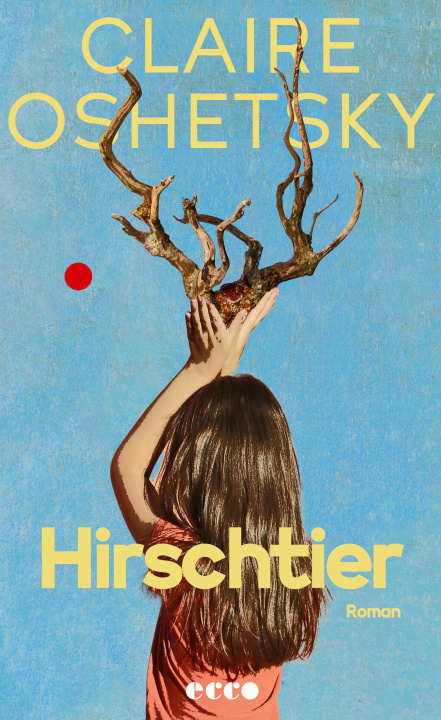 Kniha Hirschtier Cornelia Holfelder-Von Der Tann