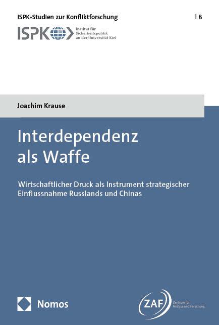 Kniha Interdependenz als Waffe Joachim Krause
