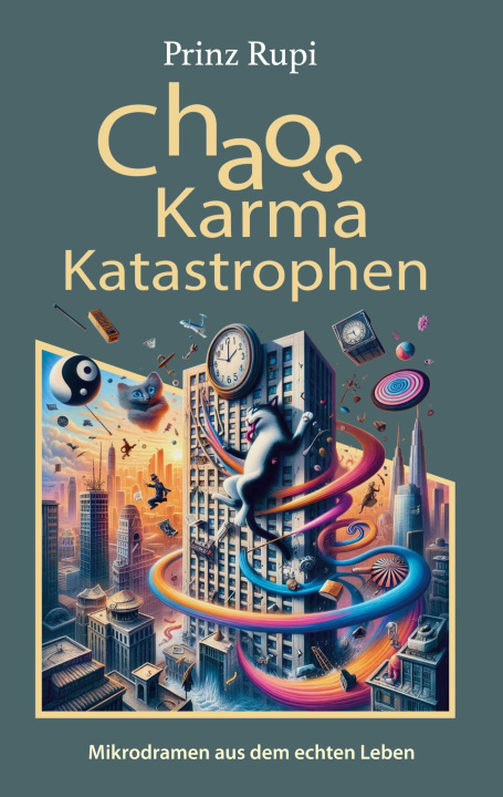 Boek Chaos, Karma, Katastrophen 