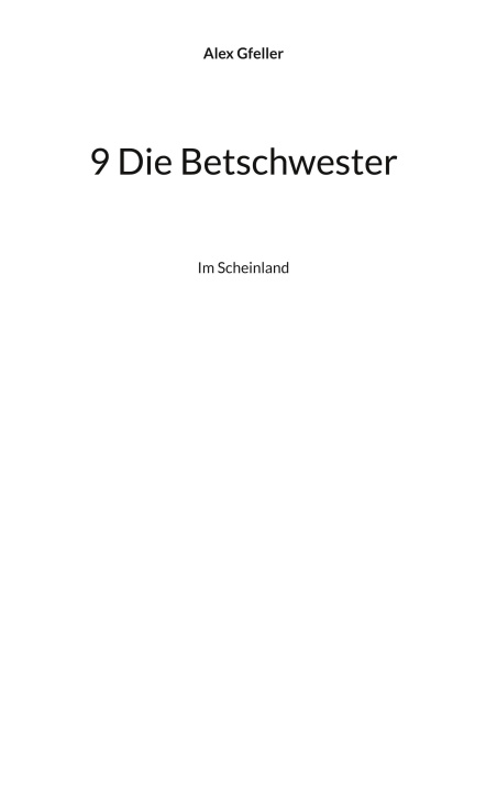 Kniha 9 Die Betschwester 