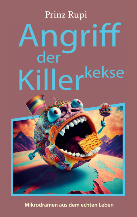 Kniha Angriff der Killerkekse 