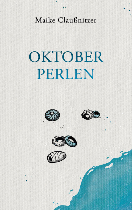 Kniha Oktoberperlen Maike Claußnitzer