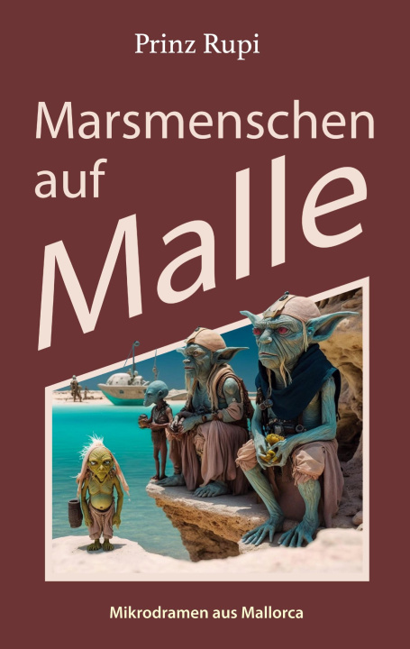 Kniha Marsmenschen auf Malle 