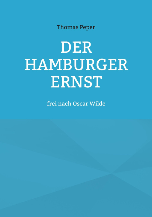 Kniha Der Hamburger Ernst 