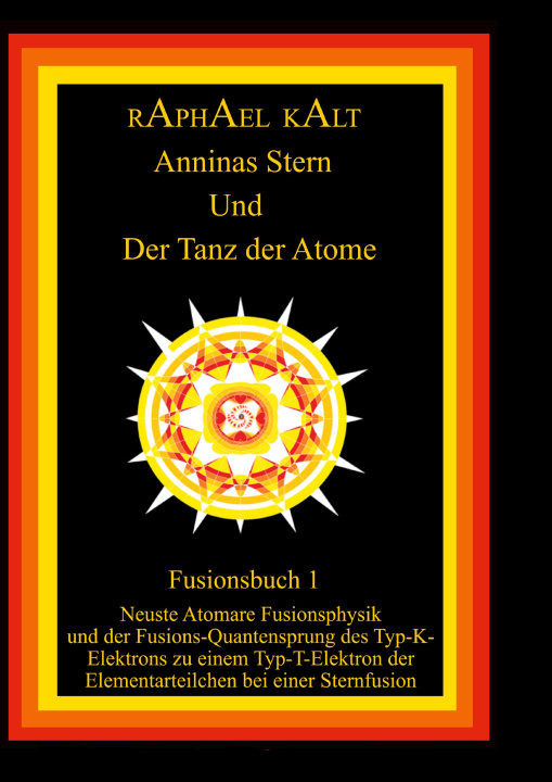Kniha Anninas Stern Und Der Tanz der Atome 