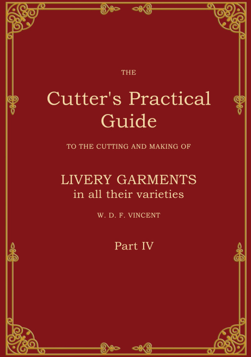 Kniha The Cutter's Practical Guide, Part 4 
