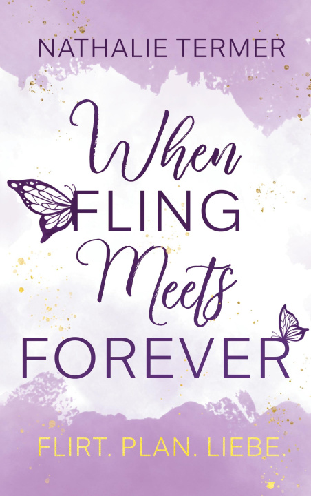 Kniha When Fling Meets Forever Nathalie Termer