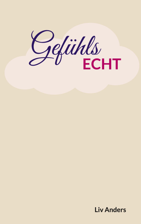 Kniha GefühlsEcht Liv Anders