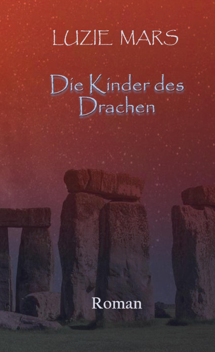 Kniha Die Kinder des Drachen Martina Lange