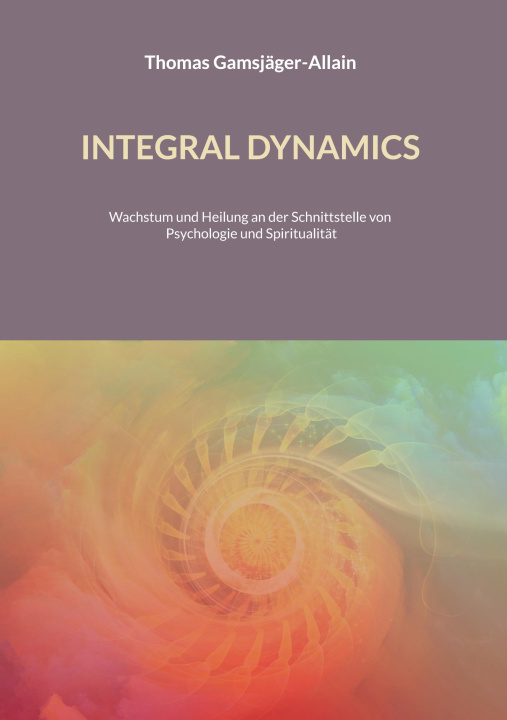 Kniha INTEGRAL DYNAMICS 