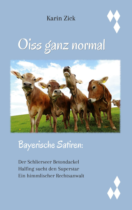 Book Oiss ganz normal Karin Zick