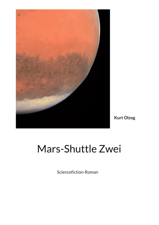 Kniha Mars-Shuttle Zwei 