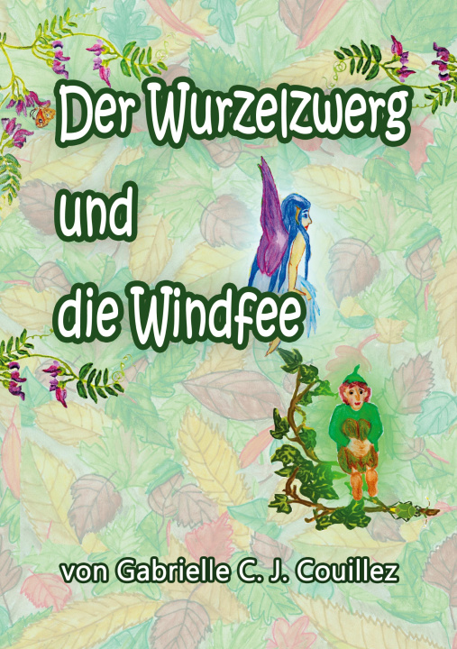 Book Der Wurzelzwerg und die Windfee 