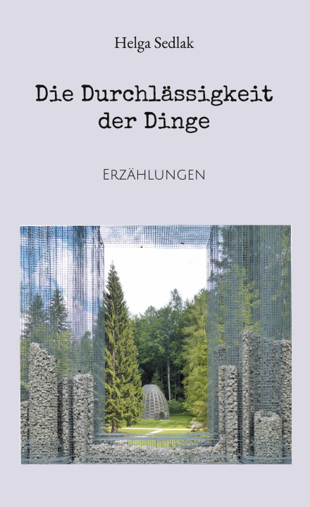 Kniha Die Durchlässigkeit der Dinge 