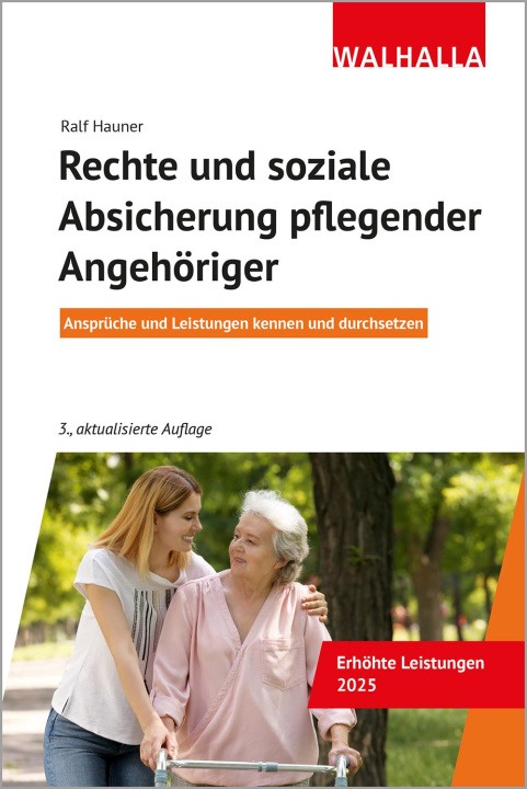 Libro Rechte und soziale Absicherung pflegender Angehöriger Ralf Hauner