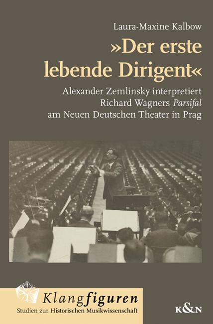 Kniha »Der erste lebende Dirigent« Laura-Maxine Kalbow