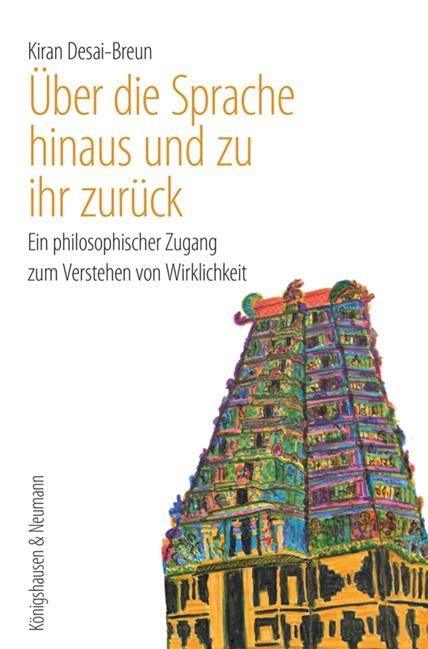 Libro Über die Sprache hinaus und zu ihr zurück Kiran Desai-Breun