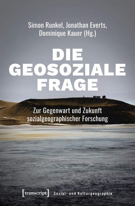 Kniha Die geosoziale Frage Dominique Kauer