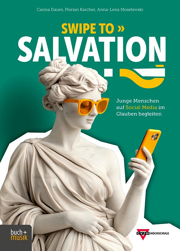 Buch Swipe to Salvation?! Florian Karcher