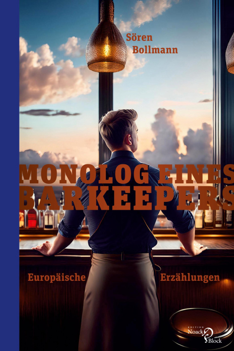 Kniha Monolog eines Barkeepers Sören Bollmann