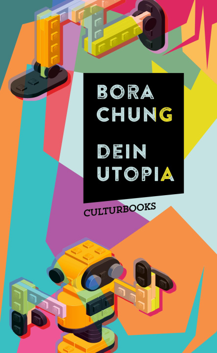Kniha Dein Utopia Ki-Hyang Lee