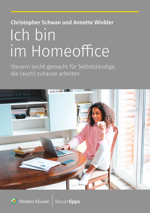 Knjiga Ich bin im Homeoffice Christopher Schwan