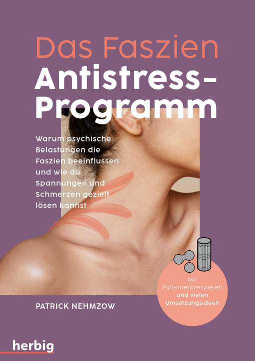 Kniha Das Faszien-Antistress-Programm Patrick C. Nehmzow