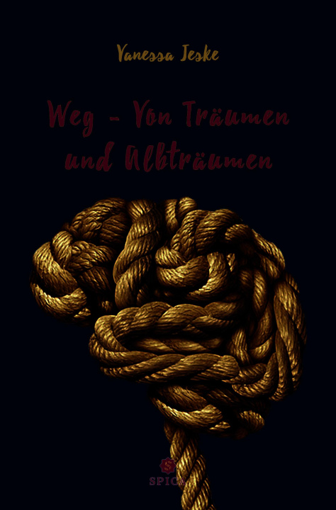 Buch Weg - Von Träumen und Albträumen Vanessa Jeske