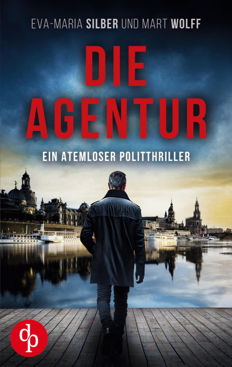 Kniha Die Agentur Mart Wolff