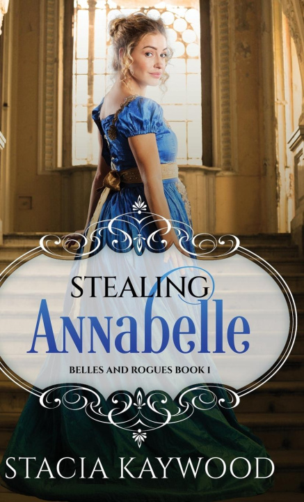 Kniha Stealing Annabelle Stacia Kaywood