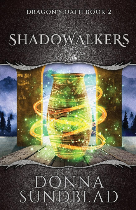 Kniha Shadowalkers Donna Sundblad