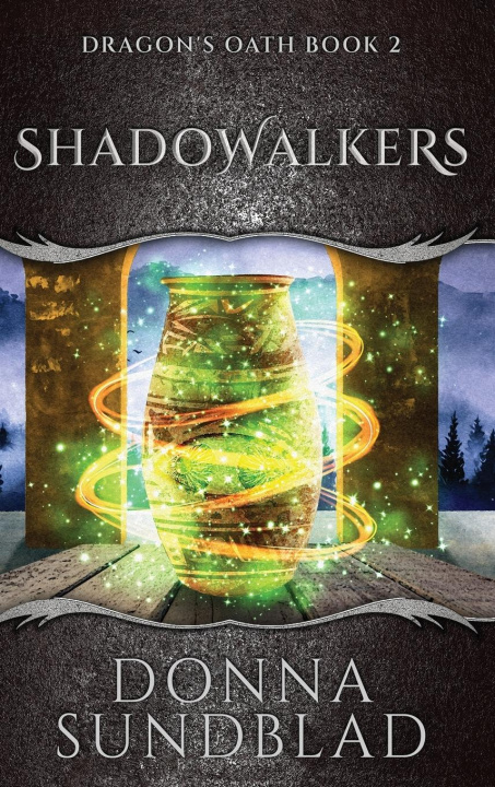 Kniha Shadowalkers Donna Sundblad