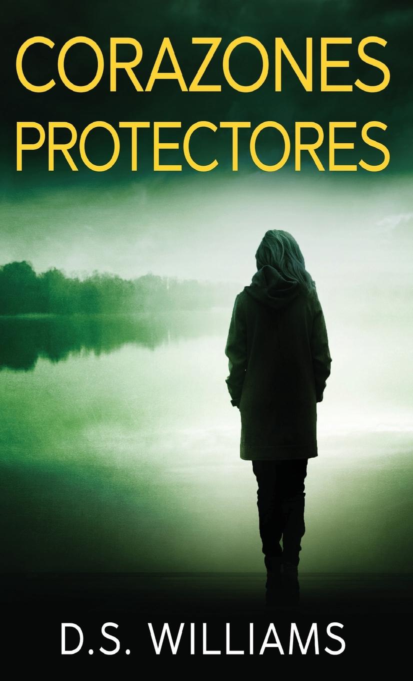 Kniha Corazones Protectores D.S. Williams