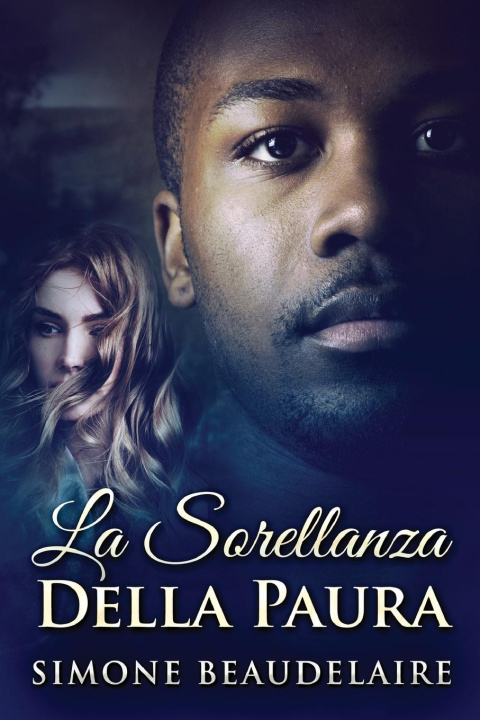 Boek La Sorellanza Della Paura Simone Beaudelaire