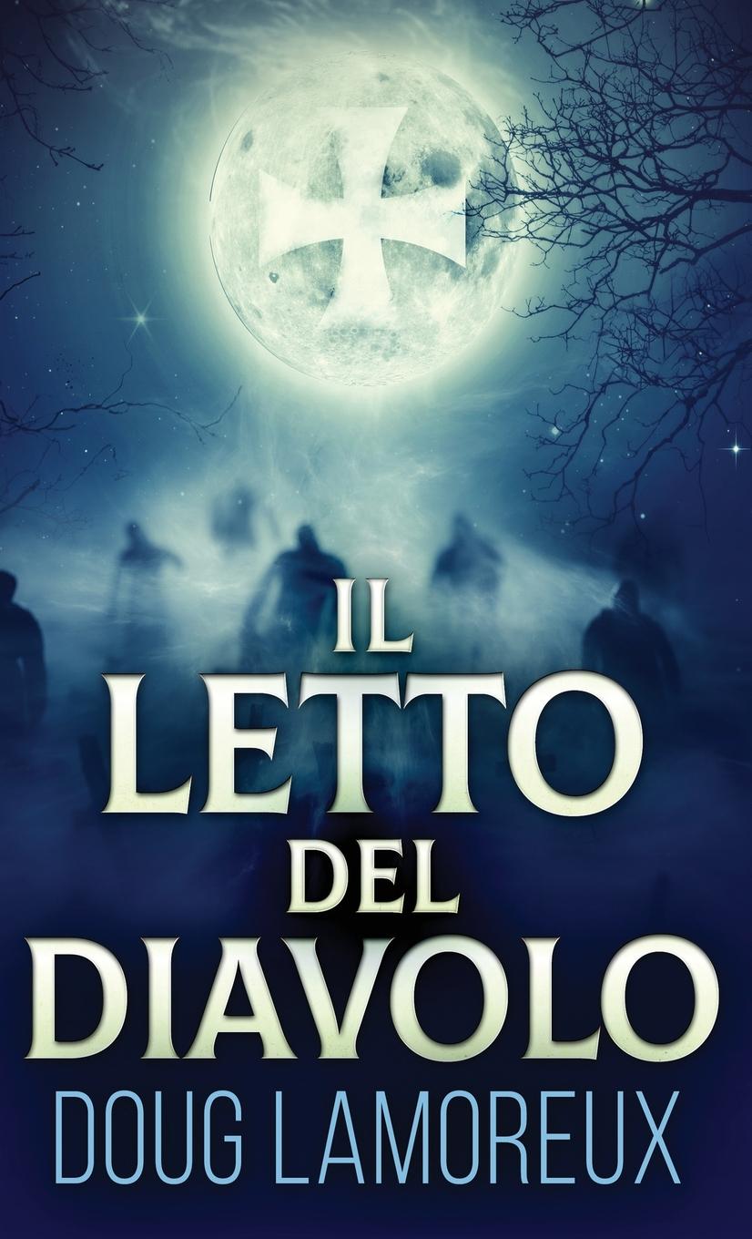Buch Il Letto del Diavolo Doug Lamoreux