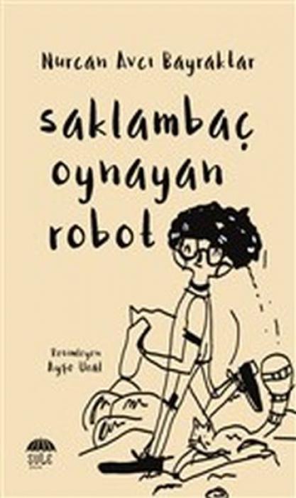 Kniha Saklambac Oynayan Robot 