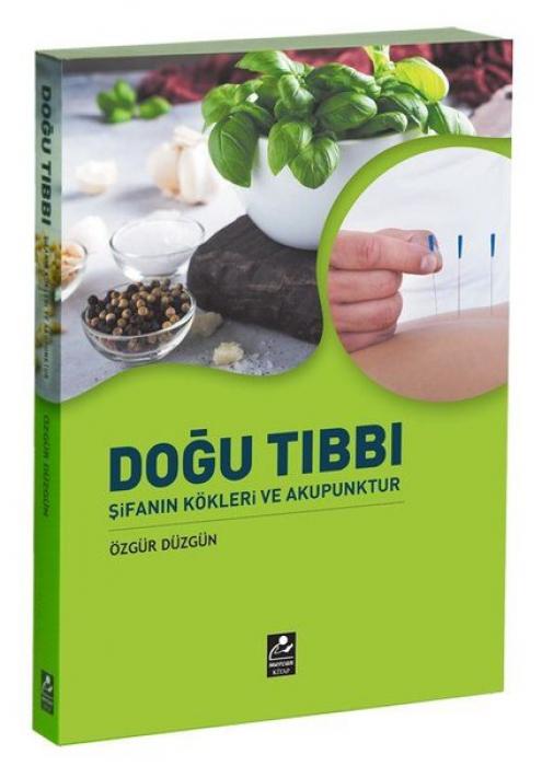 Libro Dogu Tibbi - Sifanin Kökleri ve Akupunktur 