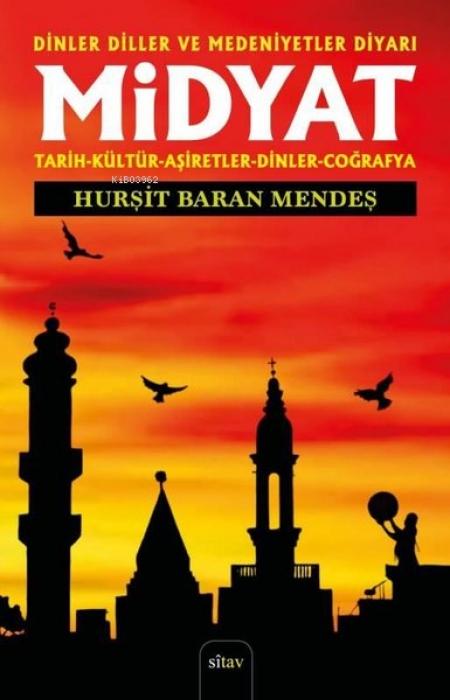 Kniha Dinler Diller ve Medeniyetler Diyari Midyat 