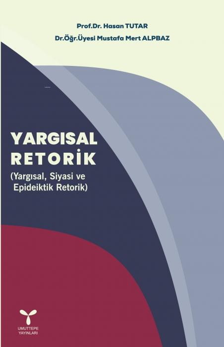 Kniha Yargisal Retorik Mustafa Mert Alpbaz