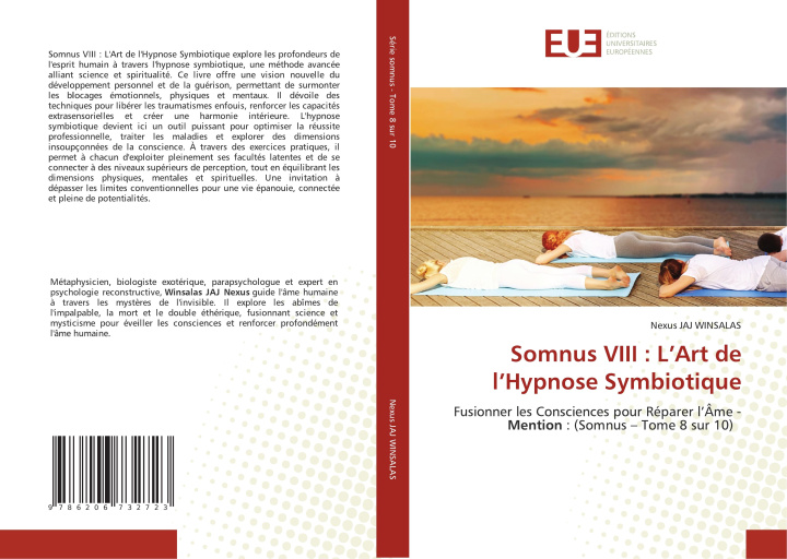 Libro Somnus VIII : L'Art de l'Hypnose Symbiotique Nexus JAJ WINSALAS