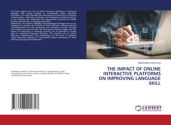 Kniha THE IMPACT OF ONLINE INTERACTIVE PLATFORMS ON IMPROVING LANGUAGE SKILL Muslimakhon Muminova