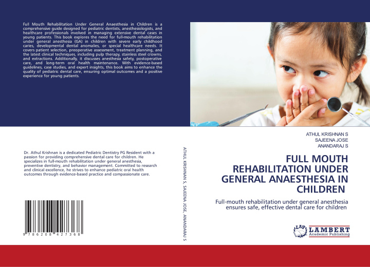 Libro FULL MOUTH REHABILITATION UNDER GENERAL ANAESTHESIA IN CHILDREN Sajeena Jose