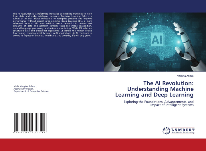 Kniha The AI Revolution: Understanding Machine Learning and Deep Learning Vargina Aslam