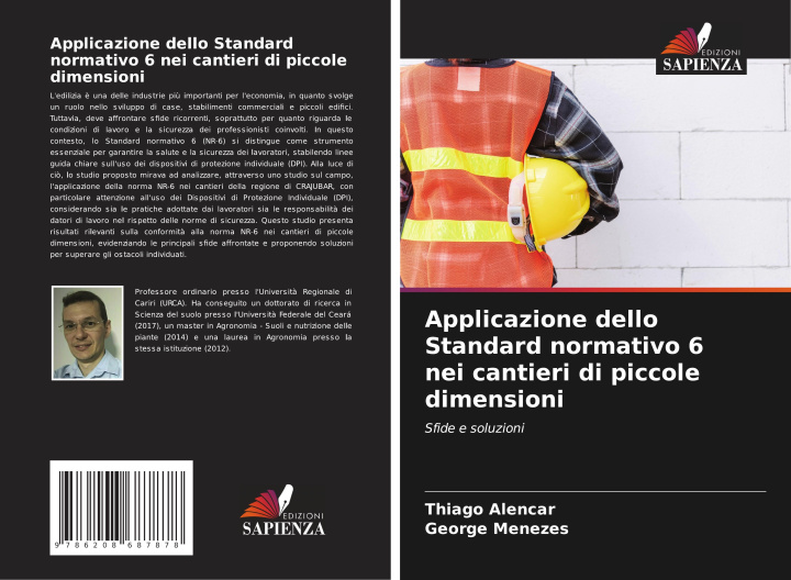 Libro Applicazione dello Standard normativo 6 nei cantieri di piccole dimensioni George Menezes