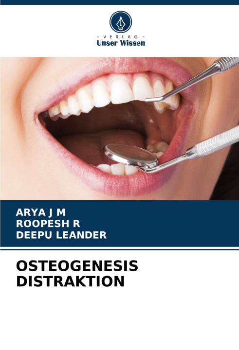 Kniha OSTEOGENESIS DISTRAKTION Roopesh R