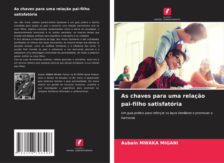 Libro As chaves para uma relaç?o pai-filho satisfatória Aubain Mwaka Migani