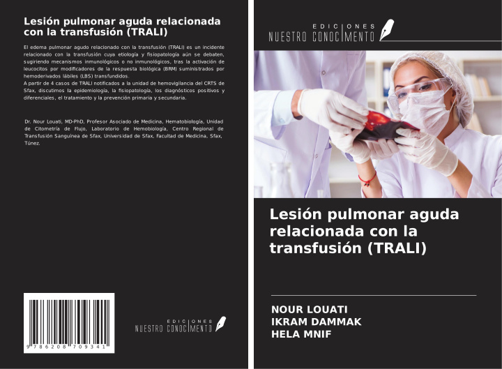 Kniha Lesión pulmonar aguda relacionada con la transfusión (TRALI) Ikram Dammak