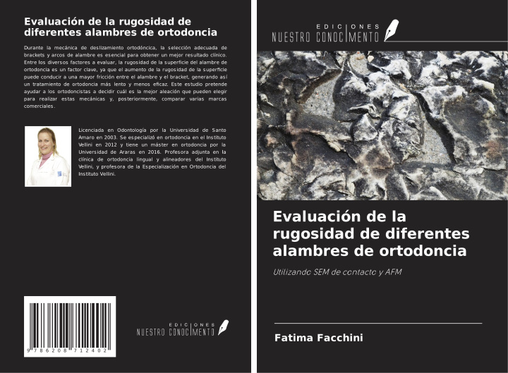 Libro Evaluación de la rugosidad de diferentes alambres de ortodoncia 